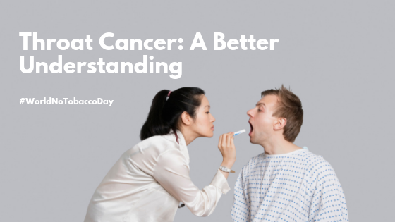 Throat Cancer: A Better Understanding