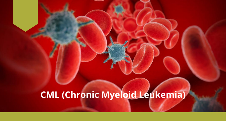 Chronic Myeloid Leukemia