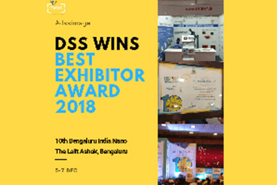 DSS wins the ‘Best Exhibitor Award 2018’ atÂ Bengaluru India Nano
